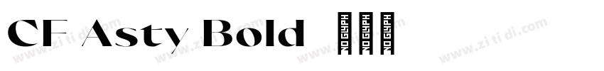 CF Asty Bold字体转换